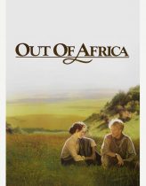 Benim Afrikam – Out of Africa 1985 izle