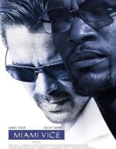 Kanun Namına – Miami Vice 2006 Türkçe Dublaj izle