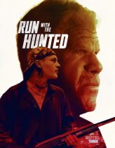 Run with the Hunted 2019 izle