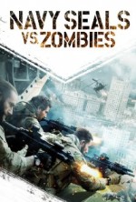 Navy Seals vs. Zombies full izle
