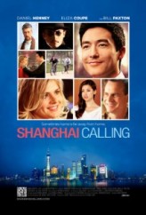 Shanghai Calling full izle