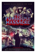 The Funhouse Massacre Full izle